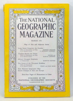 Item #4870015 The National Geographic Magazine, Volume 99, Number 3 (March 1951). Gilbert...