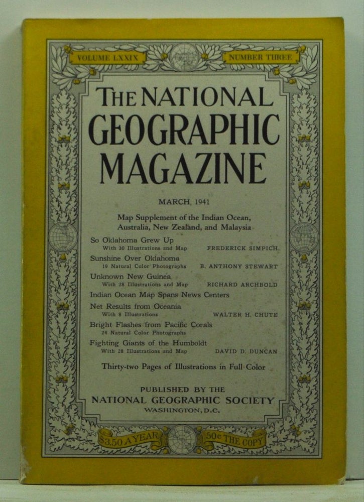 Item #4870031 National Geographic Magazine, Volume LXXIX (79) Number Three (3) (March 1941). Gilbert Grosvenor, Frederick Simpich, B. Anthony Stewart, Richard Archbold, Walter H. Chute, David D. Duncan.