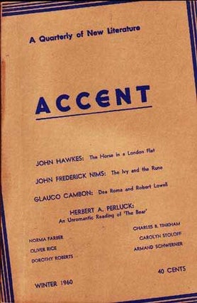 Item #4890018 Accent: A Quarterly of New Literature (Winter, 1960). Kerker Quinn, John Hawkes,...