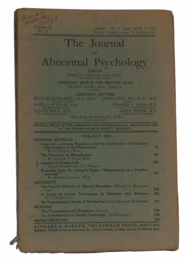 Item #4890052 The Journal of Abnormal Psychology, Volume X, No. 2 (June-July 1915). Morton Prince, G. Stanley Hall, James J. Putnam, Meyer Solomon, others.