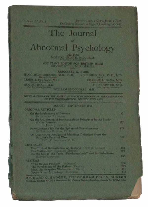 Item #4890054 The Journal of Abnormal Psychology, Volume XI, No. 3 (August-September 1916). Morton Prince, Lydiard H. Horton, James J. Putnam, Trigant Burrow, E. E. Southard, others.