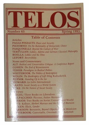 Item #4900027 Telos, Number 63 (Spring 1985): A Quarterly Journal of Critical Thought. Paul...