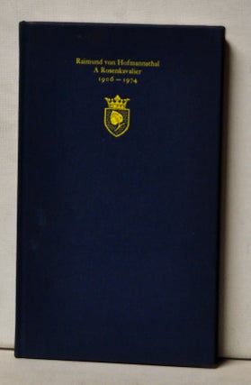 Item #4900052 Raimund von Hofmannsthal: A Rosenkavalier, 1906-1974. Christiane Zimmer, others
