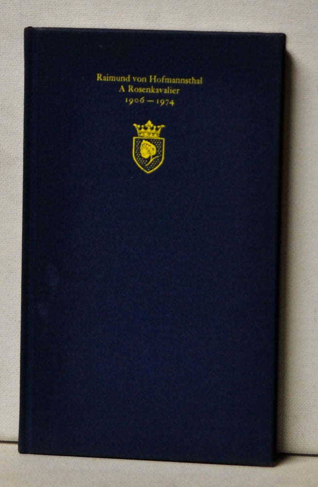 Item #4900052 Raimund von Hofmannsthal: A Rosenkavalier, 1906-1974. Christiane Zimmer, others.