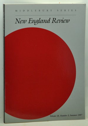 Item #4910016 New England Review, Volume 18, Number 3 (Summer 1997). Stephen Donadio