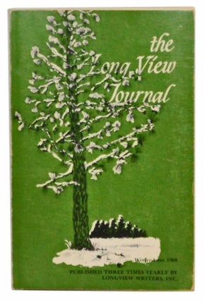 Item #4920035 The Long View Journal, Volume I, Number 1 (Winter, 1968). Samuel Talmadge Ragan,...