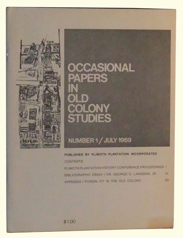 Item #4930022 Occasional Papers in Old Colony Studies, Number 1 (July 1969). Catherine Gates.