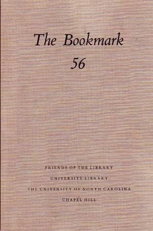 Item #4950020 The Bookmark 56. Alexander Heard, Roberta Engleman, H. G. Jones, Michael R. McVaugh.