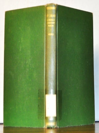 Item #4950058 St. Denis: A French-Canadian Parish. Horace Miner