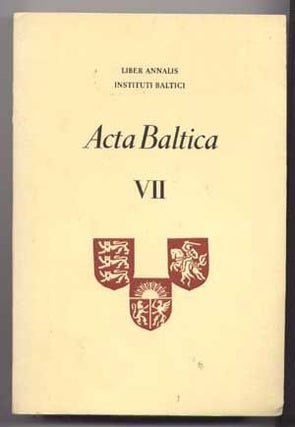 Item #4960010 Acta Baltica VII (1967). Liber Annalis Instituti Baltici, G. Ney A. Purre, P....