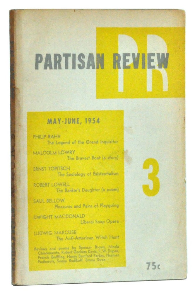 Item #4980028 The Partisan Review, Volume XXI, Number 3 (May-June, 1954). William Phillips, Philip Rahv, Malcolm Lowry, Ernst Topitsch, Robert Lowell, Saul Bellow, Dwight MacDonald, Ludwig Marcuse, others.