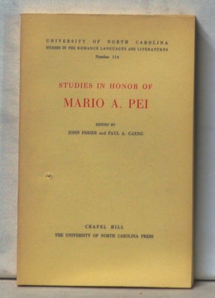 Item #4990032 Studies in Honor of Mario A. Pei. John Fisher, Paul A. Gaeng
