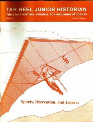 Item #5010006 Tar Heel Junior Historian: The State History Journal for Inquiring Students, Fall...