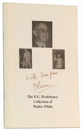 Item #5020027 With Love from Plum: The P. G. Wodehouse Collection of Walter White. Allen and...