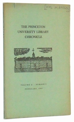 Item #5020031 The Princeton University Library Chronicle, Volume X Number 2 (February 1949)....