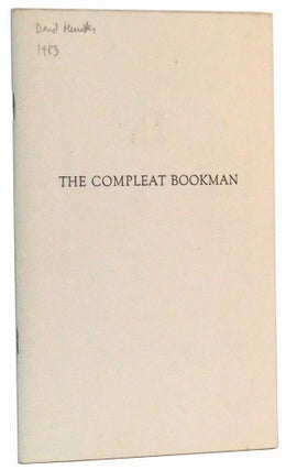 Item #5020038 The Compleat Bookman: Centennial Exhibition of the Work of Dard Hunter as Author,...