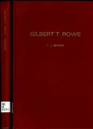 Item #5030017 Gilbert T. Rowe: Churchman Extraordinary. O. Lester Brown.