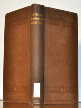 Item #5030060 Thirteenth Regiment of New Hampshire Volunteer Infantry in the War of the Rebellion...