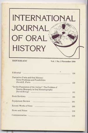 Item #5060025 International Journal of Oral History, Volume 1, Number 3 (November 1980). David E....