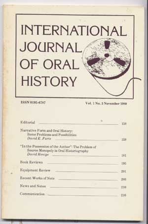 Item #5060025 International Journal of Oral History, Volume 1, Number 3 (November 1980). David E. Faris, David Henige.