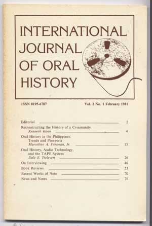 Item #5060027 International Journal of Oral History, Volume 2, Number 1, February 1981). Kenneth Kann, Marcelino A. Jr. Foronda, Dale E. Treleven.