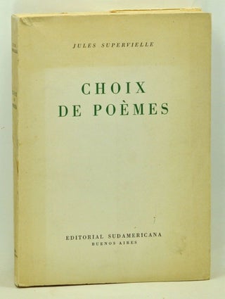 Item #5060029 Choix de Poèmes (French language edition). Jules Supervielle