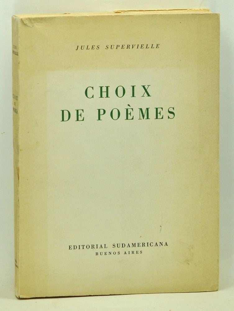 Item #5060029 Choix de Poèmes (French language edition). Jules Supervielle.