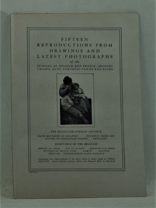 Item #5060053 Fifteen Reproductions from Drawings and Latest Photographs of the Invasion of...
