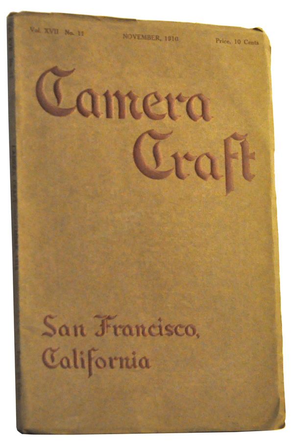 Item #5070013 Camera Craft: A Photographic Monthly, Vol. 17, No. 11 (November 1910). Fayette J. Clute, May Baker Mann, R. Prosser, Edgell R. Plaisted, C. E. Mathewson, James C. Mead, W. C. Marley, D. P. Church, Mrs. E. A. Corwin.