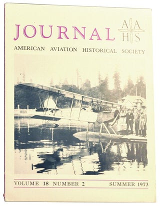 Item #5070025 American Aviation Historical Society Journal, Volume 18, Number 2 (Summer 1973)....