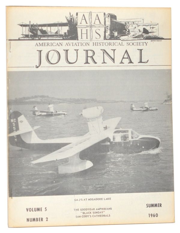 Item #5080032 American Aviation Historical Society Journal, Volume 5, Number 2 (Summer 1960). Gerald E. Wheeler.