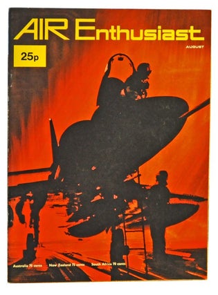 Item #5090018 Air Enthusiast Quarterly Volume 1, Number 3 (August 1971). William Green, Gordon...