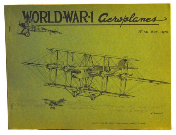Item #5090031 World War 1 Aeroplanes. No. 56, April 1976. Leonard E. Opdycke.