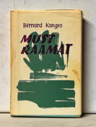 Item #5090065 Must Ramaat. Bernard Kangro