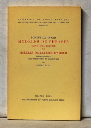 Item #5090070 Pontus de Tyard: Modèles de Phrases Suivis d'un Recueil de Modèles de Lettres...