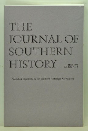 Item #5100037 The Journal of Southern History, Volume 59, Number 2 (May 1993). John B. Boles,...