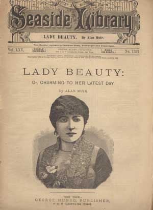 Item #5110035 Lady Beauty: Or, Charming to Her Latest Day; The Seaside Library, Vol. LXV, No....