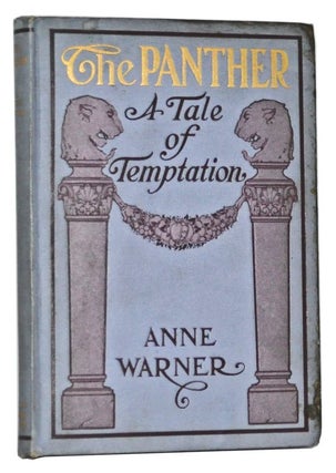 Item #5110055 The Panther: A Tale of Temptation. Anne Warner