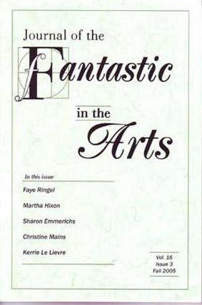 Item #5120007 Journal of the Fantastic in the Arts, Fall 2005 (Vol. 16, Issue 3). W. A. Senior,...
