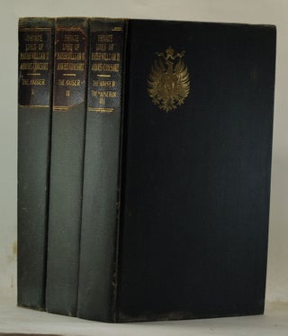 Item #5130001 Private Lives of Kaiser William II and His Consort: Secret History of the Court of...