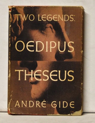 Item #5130045 Two Legends: Oedipus & Theseus. André Gide, John Russell, trans