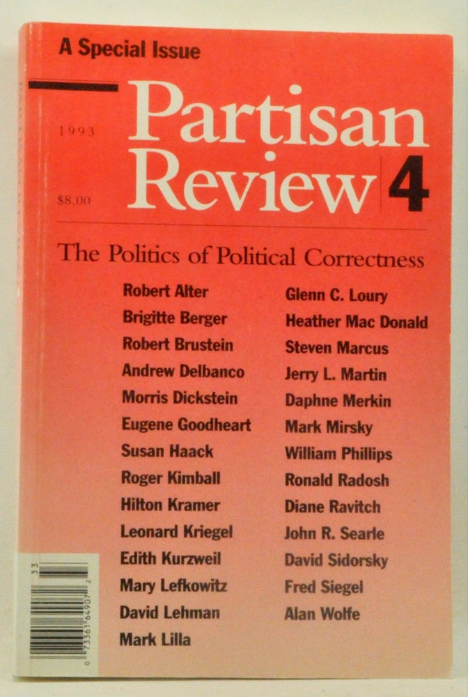 Item #5140002 Partisan Review, Volume 60, No. 4 (1993). The Politics of Political Correctness. William Phillips.