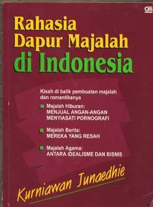 Item #5150004 Rahasia Dapur Majalah di Indonesia. Kurniawan Junaedhie