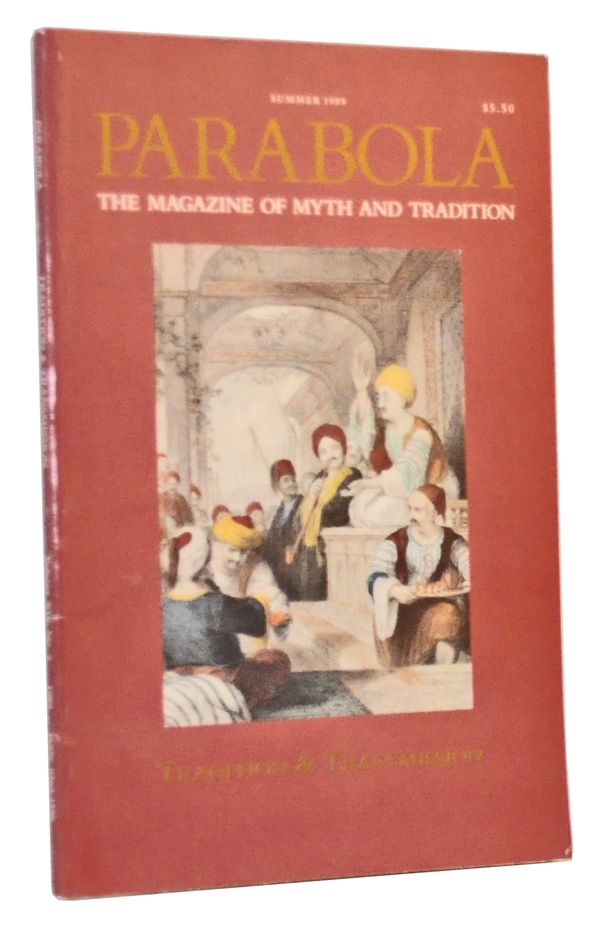 Item #5150006 Parabola: The Magazine of Myth and Tradition, Volume 14, Number 2 (May 1989). Tradition & Transmission. Rob Baker, P. D. Ouspensky, Amadou Hampate Ba, William Anderson, Cynthia Bourgeault, Ora Rotem-Nelken, Ofra Raz, David Heald, Rembert Herbert, Joseph Bruchac, others.
