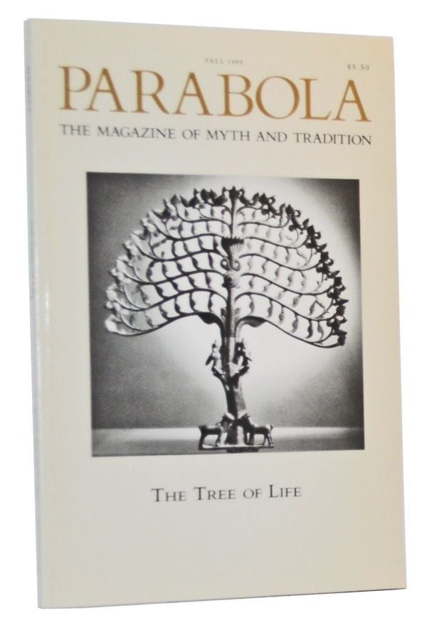 Item #5150007 Parabola: The Magazine of Myth and Tradition, Volume 14, Number 3 (August 1989). The Tree of Life. Rob Baker, Basarab Nicolescu, Dvaid Appelbaum, P. O. Traveres, William Anderson, Eliezer Shore, others.