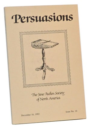 Item #5150023 Persuasions: The Jane Austen Society of America. December 16, 1992, Issue No. 14....
