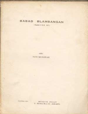 Item #5150038 Babad Blambangan (Naskah K.B.6 337). Tuti Munawar.