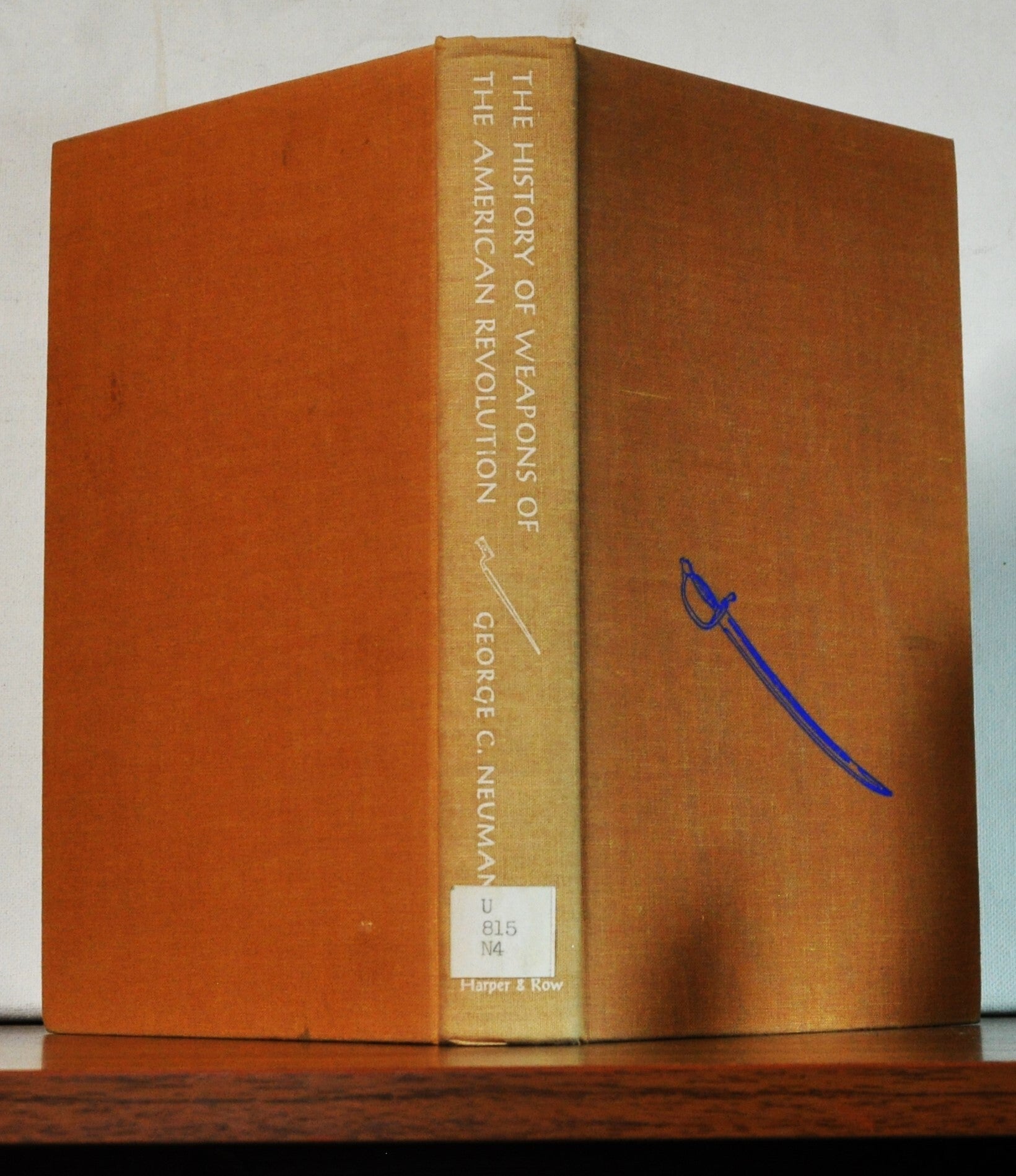 George Neumann Book The History of Weapons of the American Revolution | George C. Neumann ...