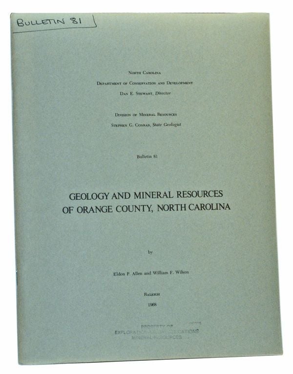 Item #5190001 Geology and Mineral Resources of Orange County, North Carolina. Eldon P. Allen, William F. Wilson.
