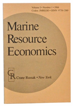 Item #5190016 Marine Resource Economics, Volume 1, Number 1 (1984). Jon G. Sutinen, M. P....